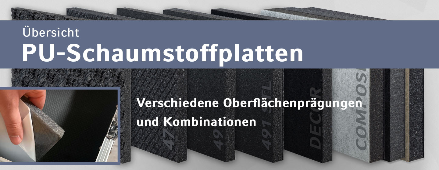 Übersicht verschiedener Schaumstoffplatten auf PU-Basis